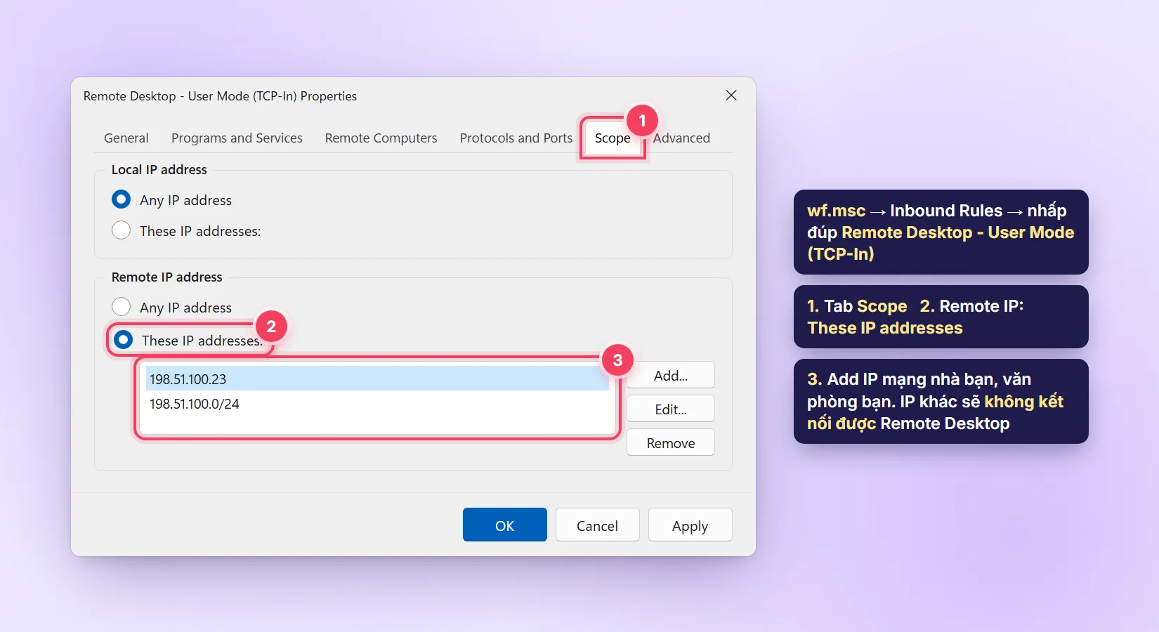 Tab Scope của rule Remote Desktop trong Windows Firewall, Remote IP address chỉ cho phép một số IP