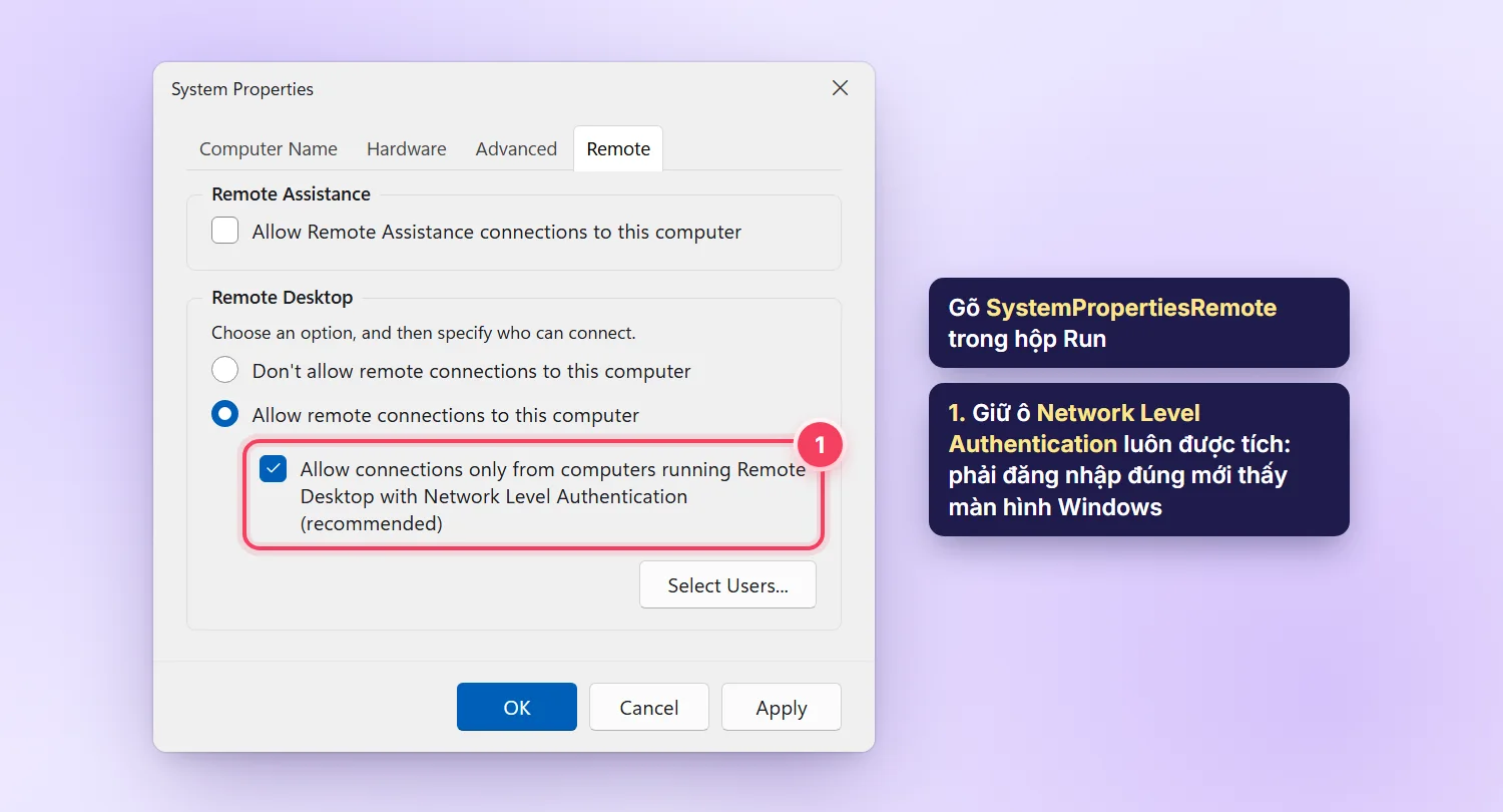 System Properties tab Remote, tích ô Network Level Authentication cho Remote Desktop