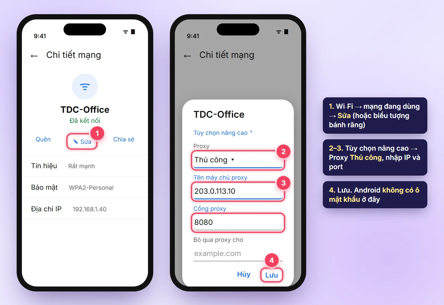 Android chi tiết mạng Wi-Fi, chọn Sửa, Tùy chọn nâng cao, Proxy Thủ công, nhập tên máy chủ proxy và cổng proxy