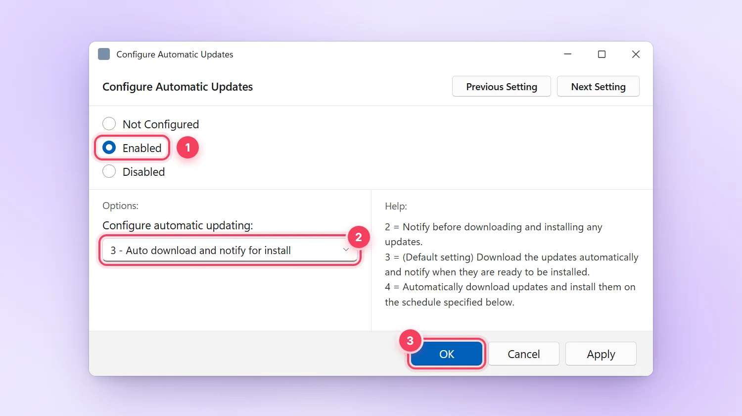Chính sách Configure Automatic Updates đặt Enabled với lựa chọn 3 Auto download and notify for install